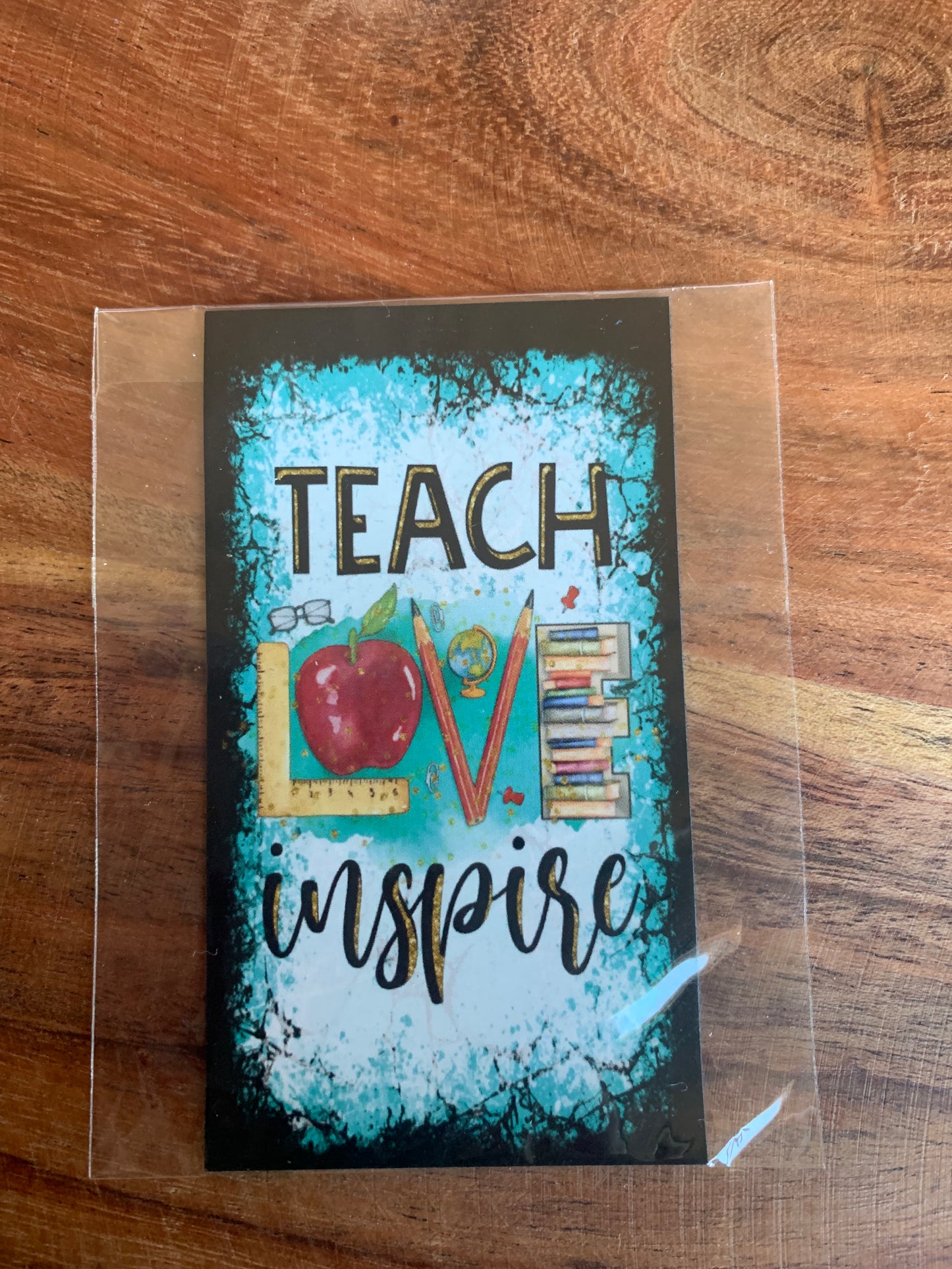 Teach Love Inspire Magnet