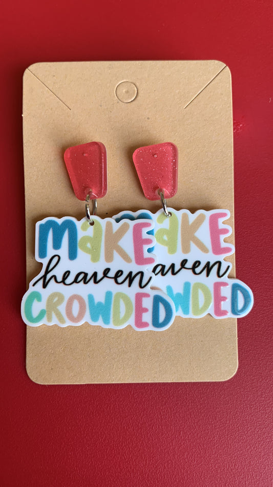 Make Heaven Earrings